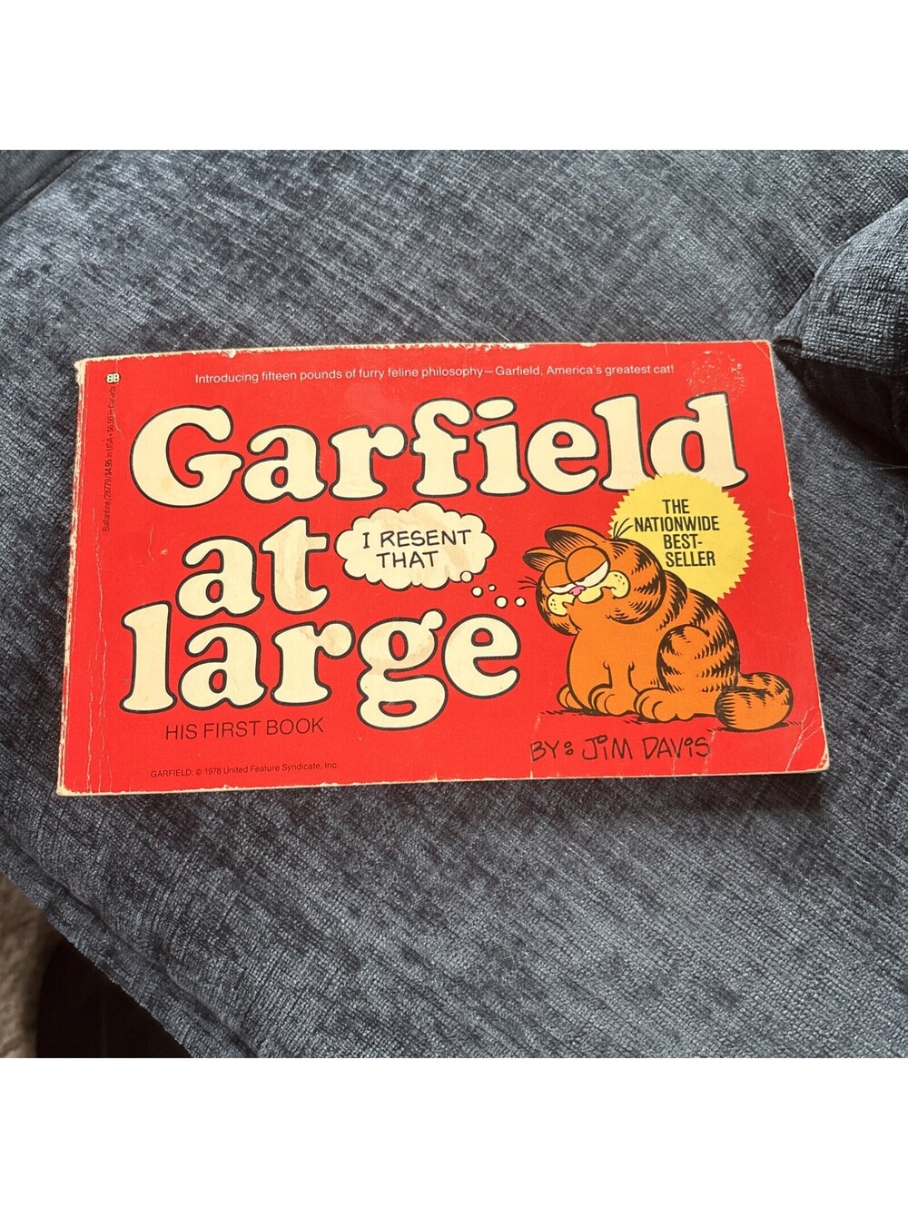 Garfield at large "I Resent That" His 1th Book by Jim Davis
